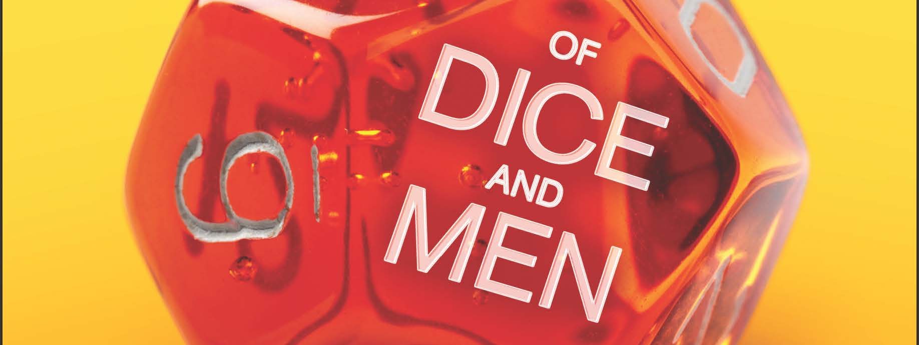 Of Dice and Men by David M. Ewalt